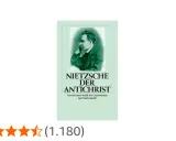 Nietzsches "Der Antichrist" als Insel Taschenbuch. Eine kritische Auseinandersetzung mit der Bibel und dem Christentum.