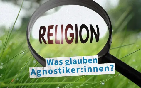 Lupe über "Religion". Frage: Was glauben Agnostiker:innen? Mögliche Nachteile des Agnostizismus werden hier thematisiert.