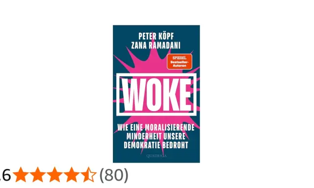 Buchcover: "WOKE - Wie eine moralisierende Minderheit unsere Demokratie bedroht". Peter Köpf und Zana Ramadani warnen vor der woke Ideologie.