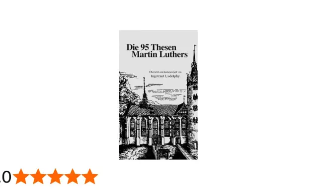 Buchcover: "Die 95 Thesen Martin Luthers", übersetzt und kommentiert von Ingetraut Ludolphy. Illustration einer Kirche.