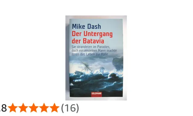 Buchcover "Der Untergang der Batavia" zeigt ein stürmisches Meer und ein sinkendes Schiff. Eine Geschichte über das Schicksal des Batavia-Schiffes.