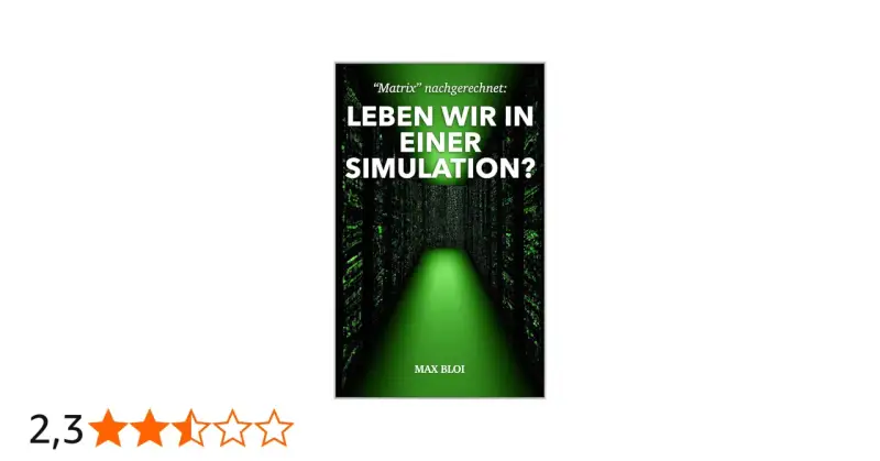 Buchcover: "Matrix" nachgerechnet: Leben wir in einer Simulation? Ein grüner Tunnel aus Code führt in die Tiefe.